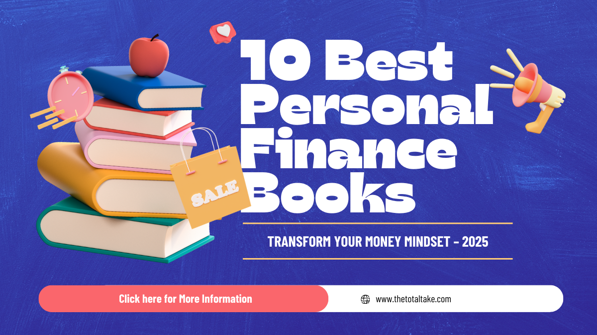 10 Best Personal Finance Books to Transform Your Money Mindset – 2025